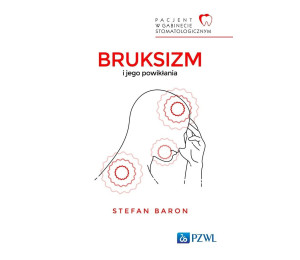 Pacjent w Gabinecie Stomatologicznym