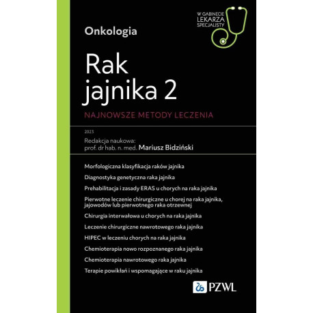 Rak jajnika 2. Najnowsze metody leczenia