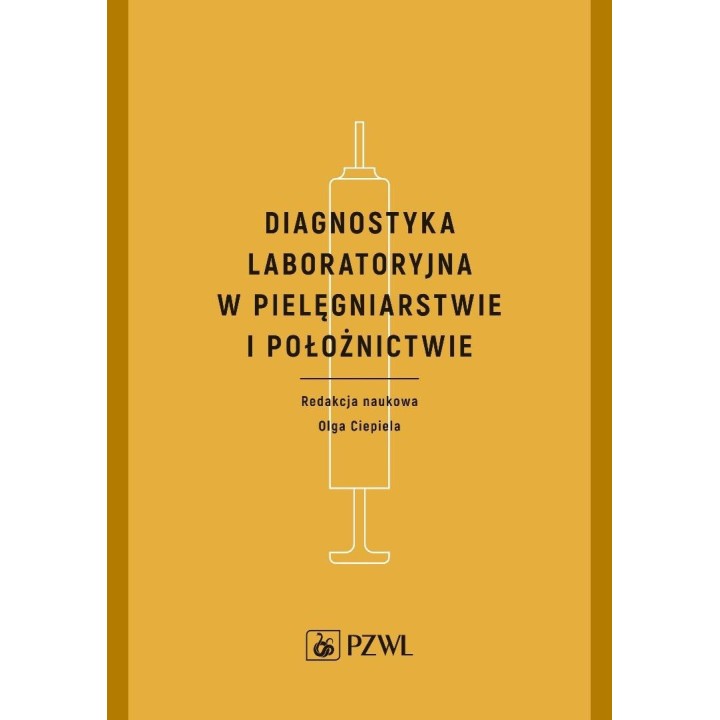 Diagnostyka laboratoryjna w pielęgniarstwie...