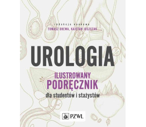 Urologia. Ilustrowany podręcznik dla studentów..
