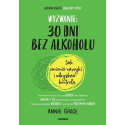Wyzwanie: 30 dni bez alkoholu