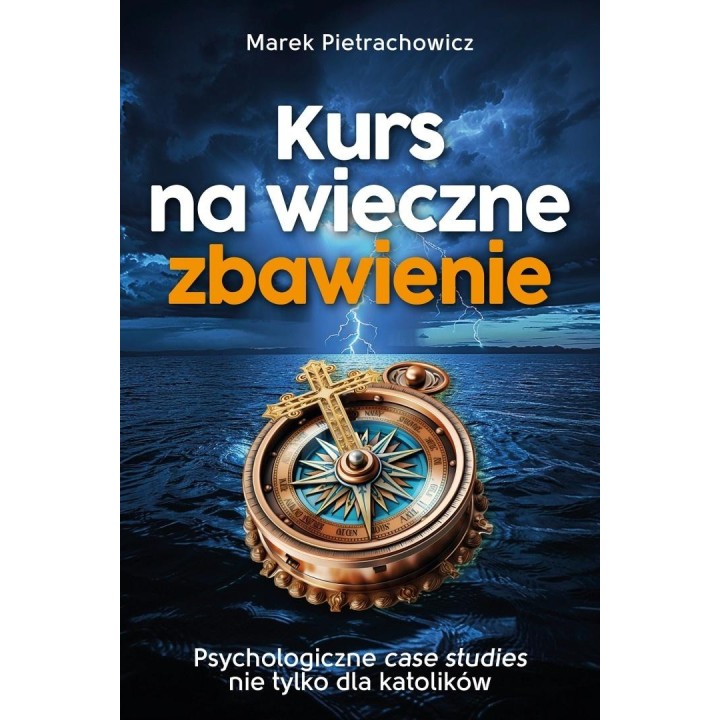 Kurs na wieczne zbawienie
