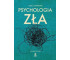 Psychologia zła w.4