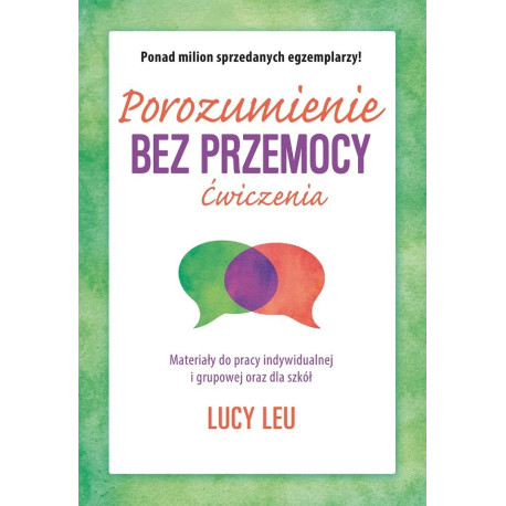 Porozumienie bez przemocy. Ćwiczenia