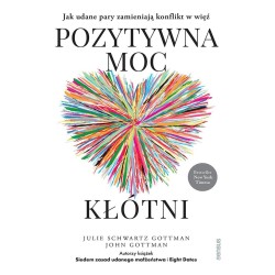 Pozytywna moc kłótni. Jak udane pary zamieniają...