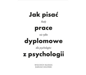 Jak pisać prace dyplomowe z psychologii