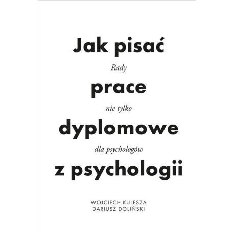 Jak pisać prace dyplomowe z psychologii