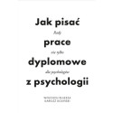 Jak pisać prace dyplomowe z psychologii