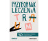 Przybornik leczenia traum. 165 porad, narzędzi...