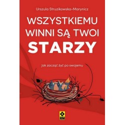 Wszystkiemu winni są twoi starzy