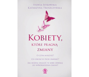 Kobiety, które pragną zmiany