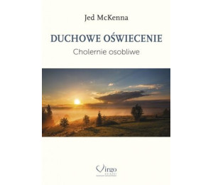 Duchowe oświecenie. Cholernie osobliwe