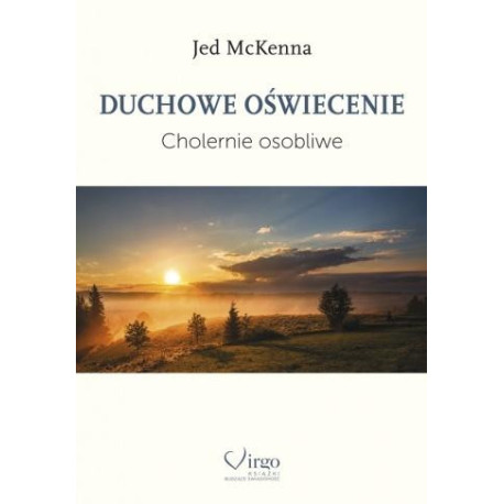 Duchowe oświecenie. Cholernie osobliwe