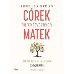 Wsparcie dla dorosłych córek narcystycznych matek