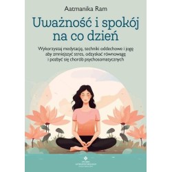 Uważność i spokój na co dzień