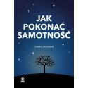 Jak pokonać samotność