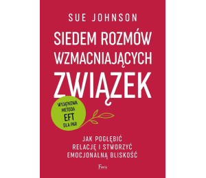 Siedem rozmów wzmacniających związek