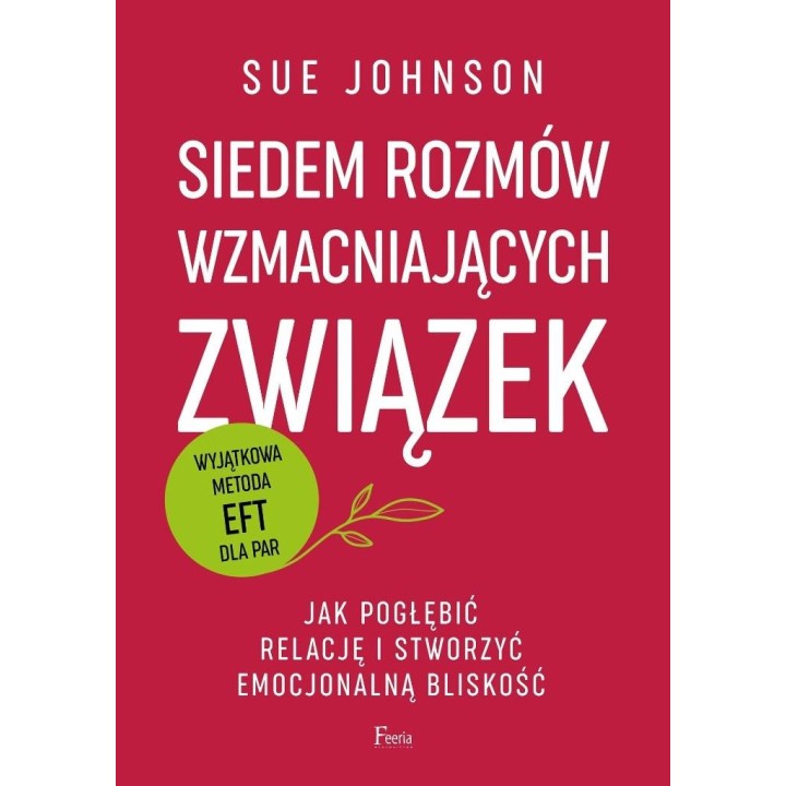 Siedem rozmów wzmacniających związek
