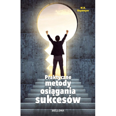 Praktyczne metody osiągania sukcesów