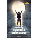 Praktyczne metody osiągania sukcesów