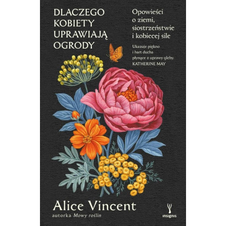 Dlaczego kobiety uprawiają ogrody