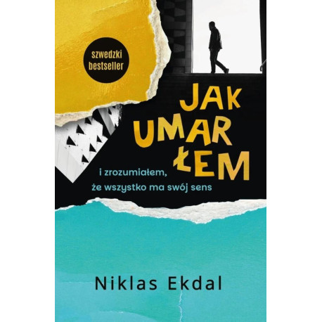 Jak umarłem i zrozumiałem, że wszystko ma swój...