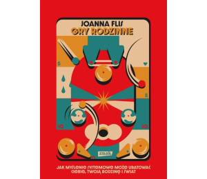 Gry rodzinne. Jak myślenie systemowe może...