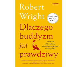 Dlaczego buddyzm jest prawdziwy