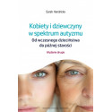 Kobiety i dziewczyny w spektrum autyzmu