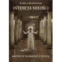 Intencja miłości. 366 dni w harmonii z duszą
