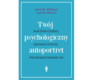 Twój psychologiczny autoportret