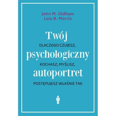 Twój psychologiczny autoportret