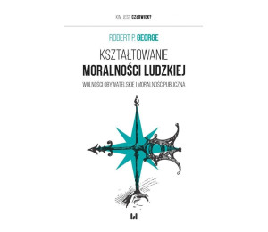 Kształtowanie moralności ludzkiej