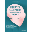 Pierwsza samopomoc w zaburzeniach lękowych