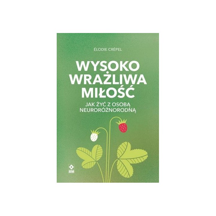 Wysoko wrażliwa miłość