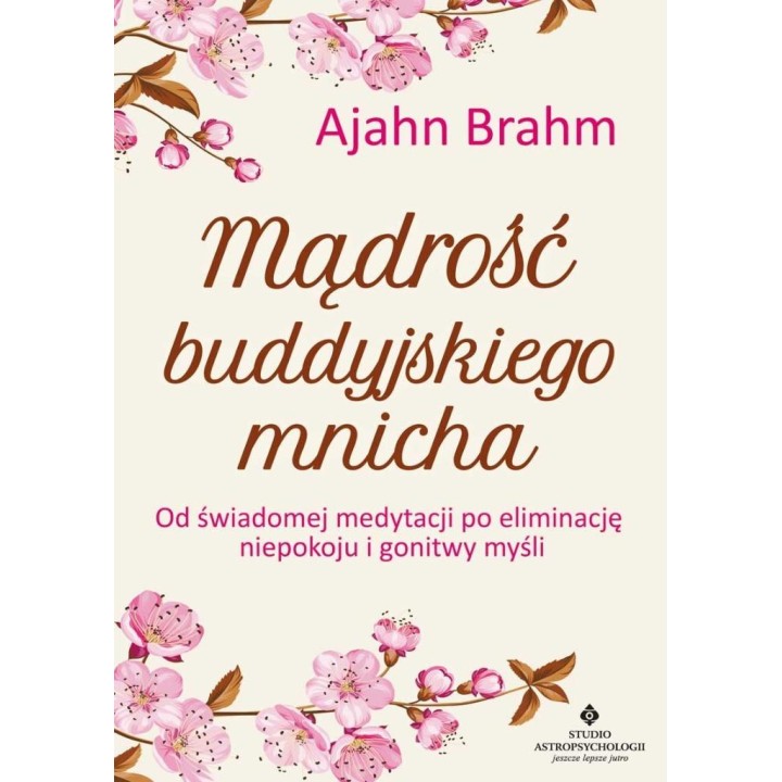 Mądrość buddyjskiego mnicha