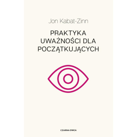 Praktyka uważności dla początkujących w.2