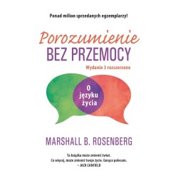 Porozumienie bez przemocy. O języku życia