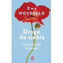 Droga do siebie. O poczuciu wartości