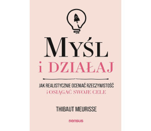 Myśl i działaj