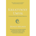 Kreatywny Umysł. O Uwolnieniu Mocy Swojego...