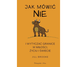 Jak mówić nie i wytyczać granice w miłości...