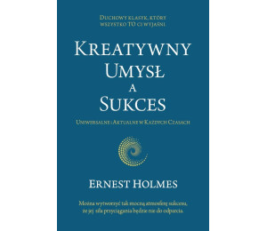 Kreatywny Umysł a Sukces