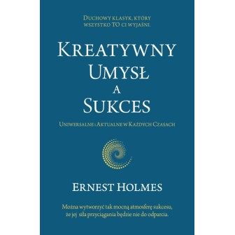 Kreatywny Umysł a Sukces