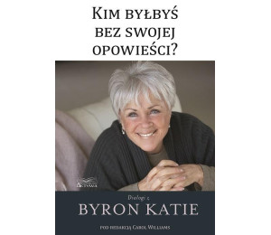 Kim byłbyś bez swojej opowieści?