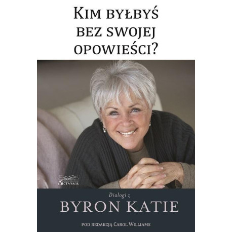 Kim byłbyś bez swojej opowieści?