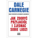 Jak zdobyć przyjaciół i zjednać sobie ludzi