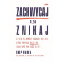 Zachwycaj albo znikaj