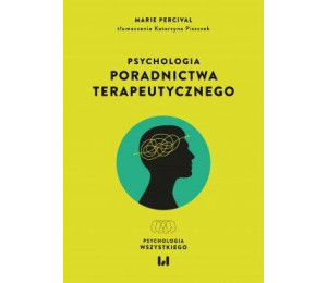 Psychologia poradnictwa terapeutycznego