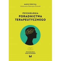 Psychologia poradnictwa terapeutycznego